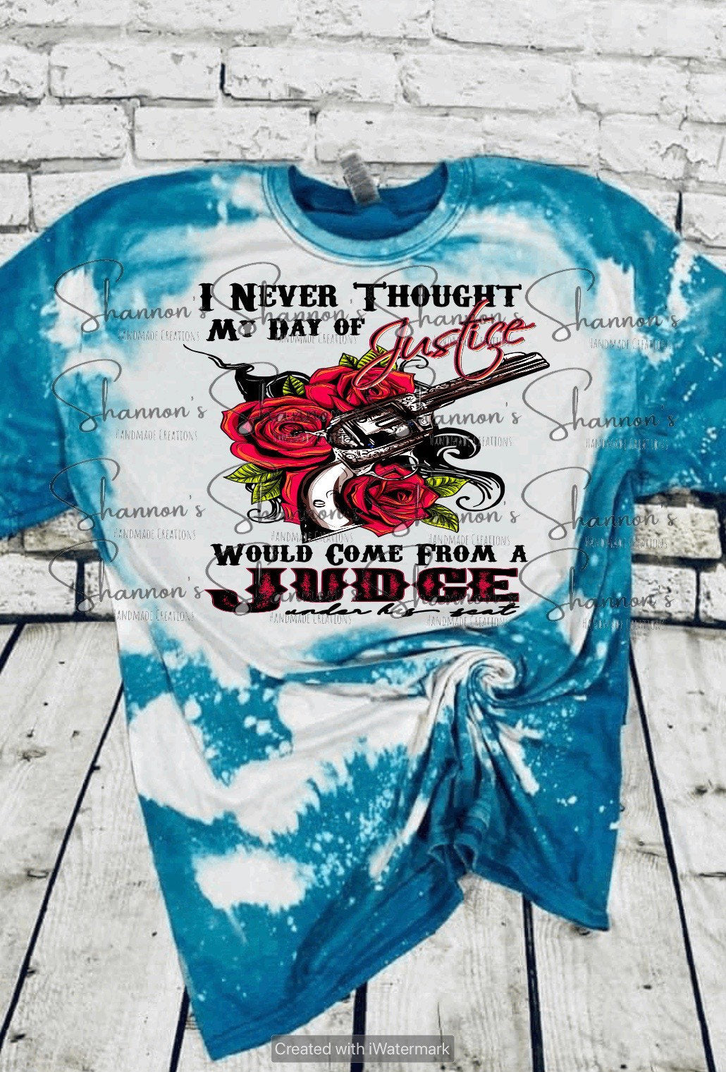 I never thought my day of justice tshirt